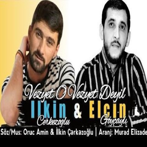 ایلکین مرکزاوغلو Vezyet O Vezyet Deyil